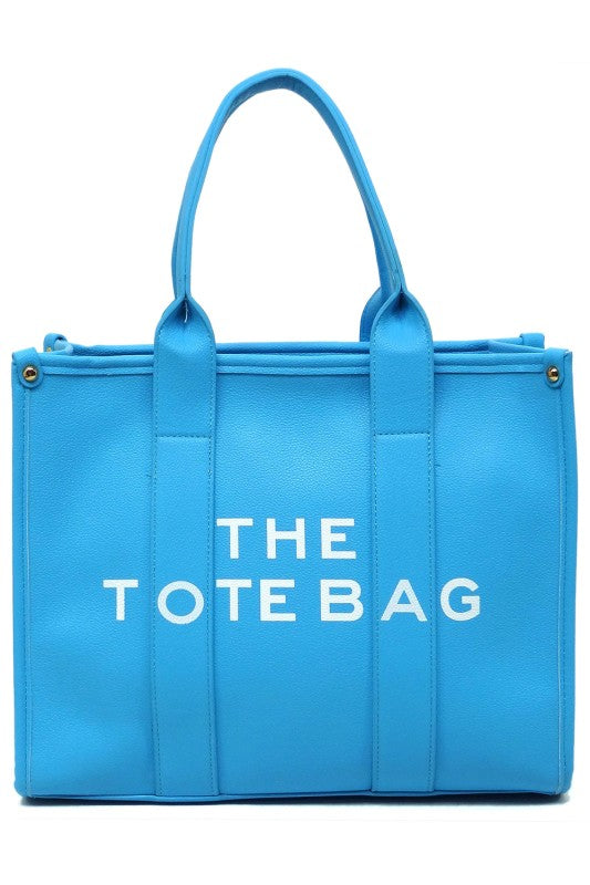 The Tote Bag – Large Tote Satchel